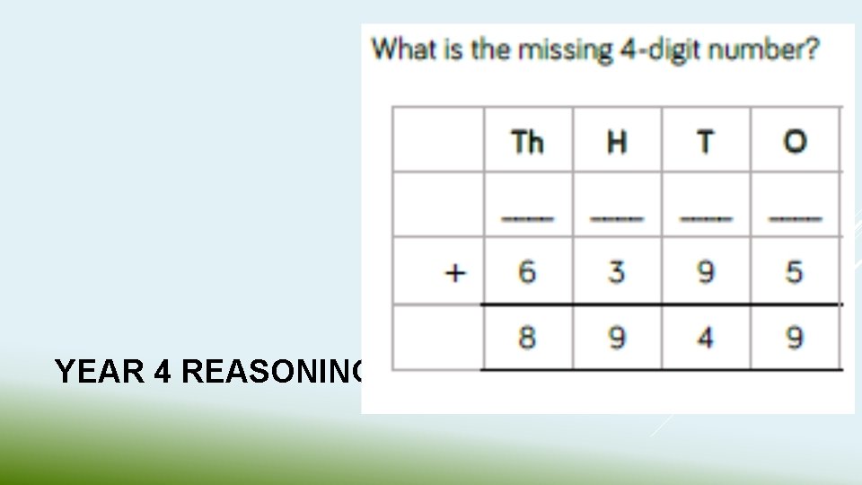 YEAR 4 REASONING 