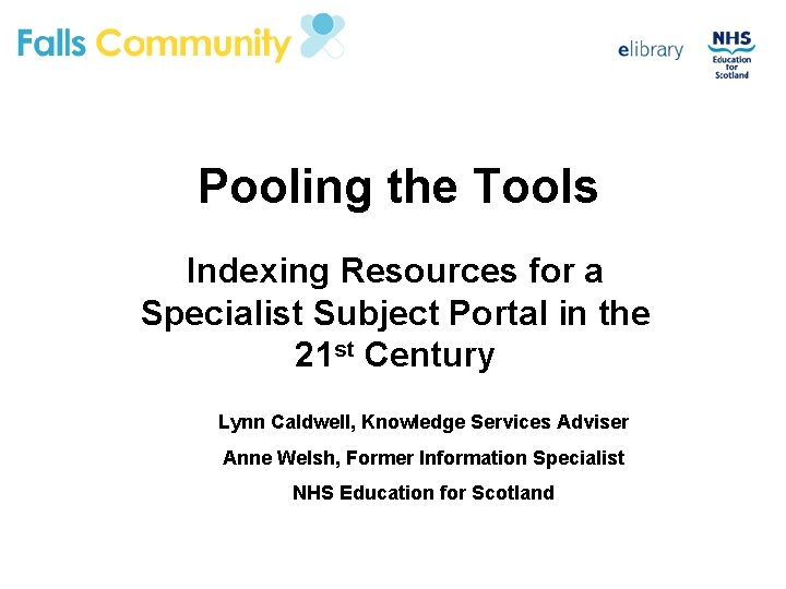 Pooling the Tools Indexing Resources for a Specialist