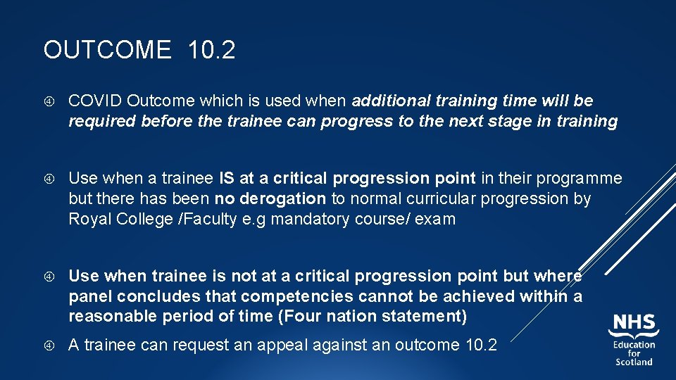 OUTCOME 10. 2 COVID Outcome which is used when additional training time will be