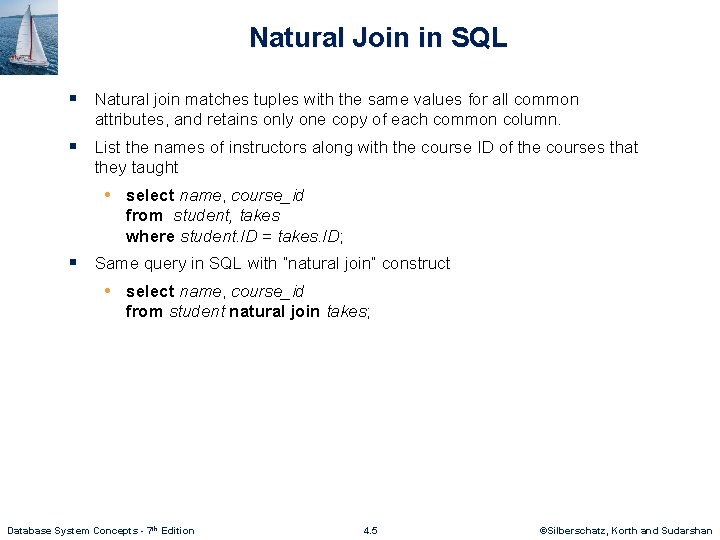 Chapter 4 Intermediate SQL Database System Concepts 7