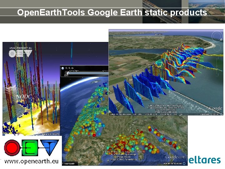 Open. Earth. Tools Google Earth static products 16 juni 2021 