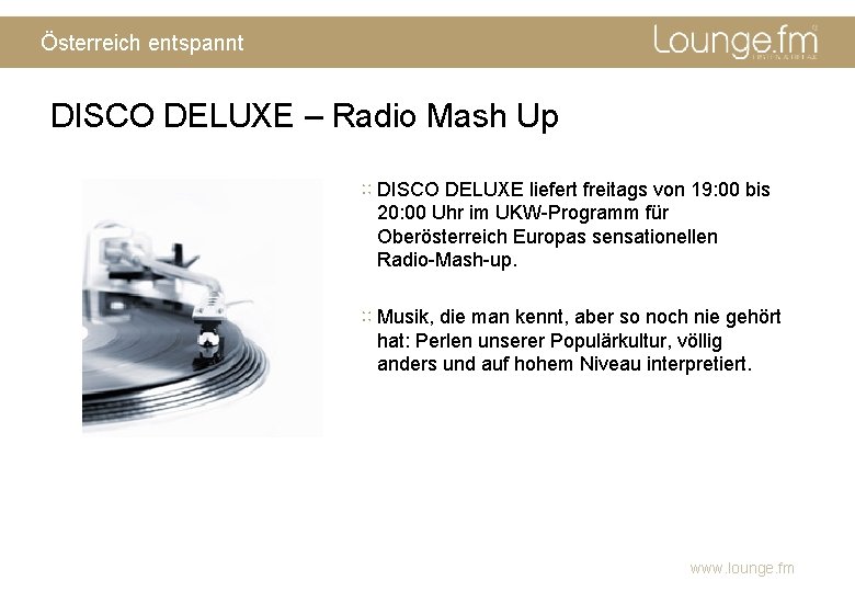 Österreich entspannt DISCO DELUXE – Radio Mash Up ∷ DISCO DELUXE liefert freitags von