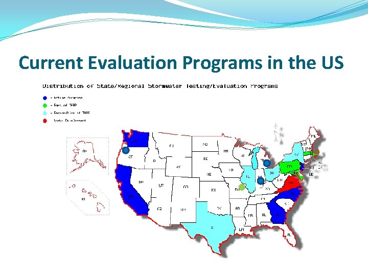 Current Evaluation Programs in the US 