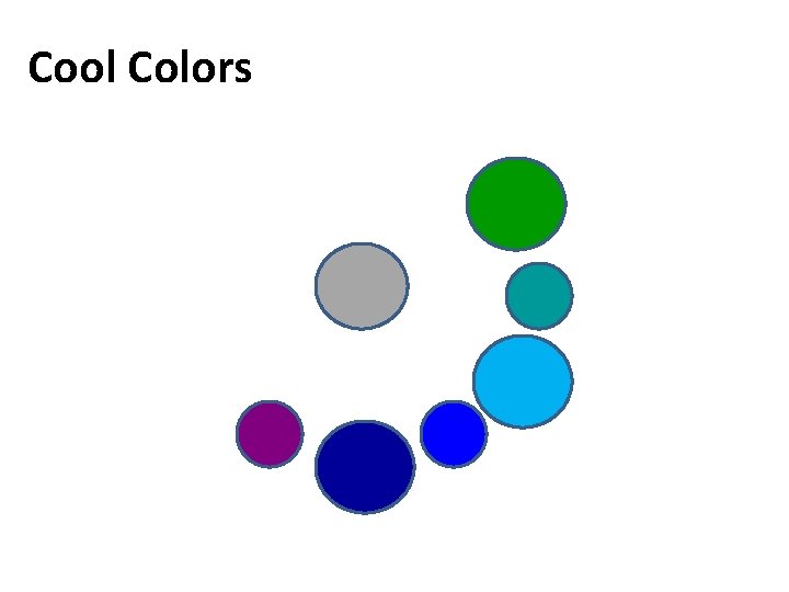 Cool Colors 