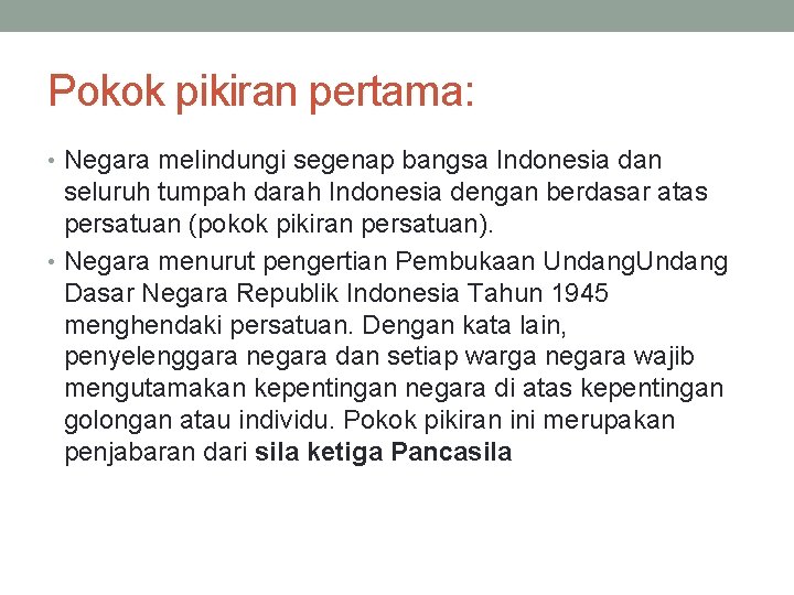 Menjelaskan hak kodrat dan hak moral kepada setiap bangsa merupakan pokok pikiran pembukaan undang-undang dasar negara republik indonesia tahun 1945 alinea