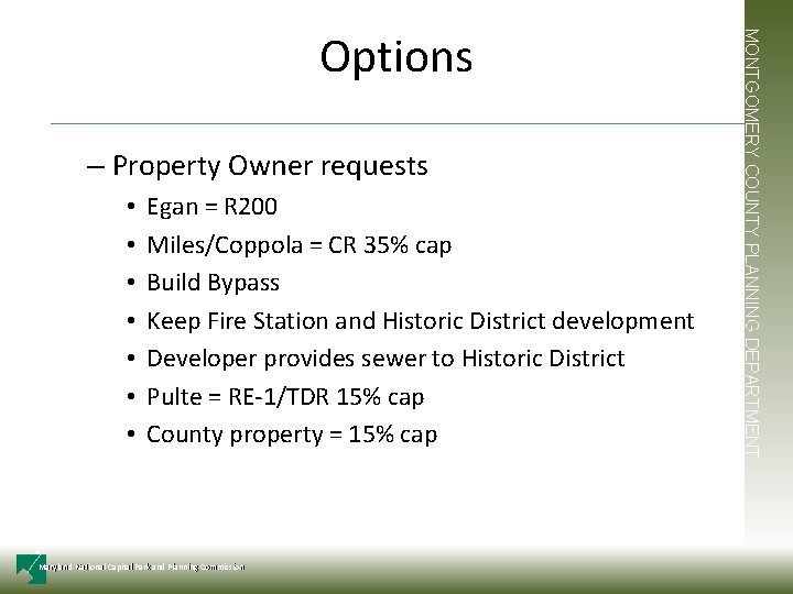 – Property Owner requests • • Egan = R 200 Miles/Coppola = CR 35%