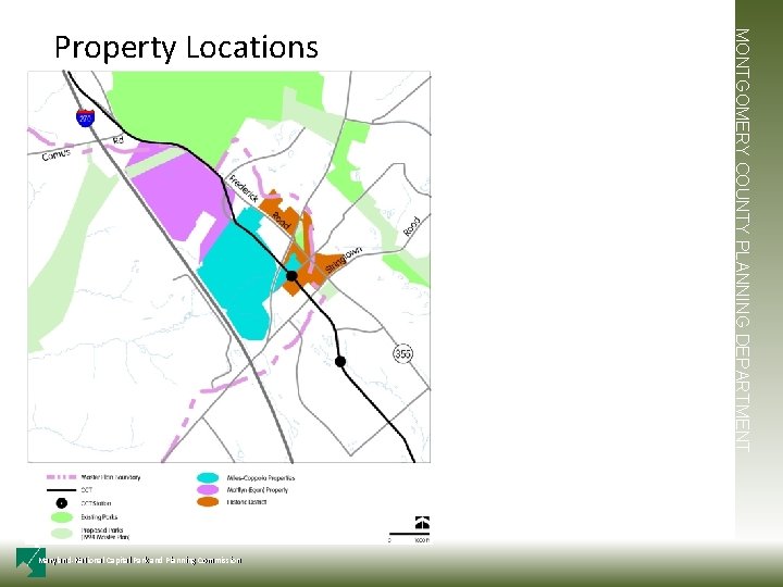 Maryland-National Capital Park and Planning Commission MONTGOMERY COUNTY PLANNING DEPARTMENT Property Locations 