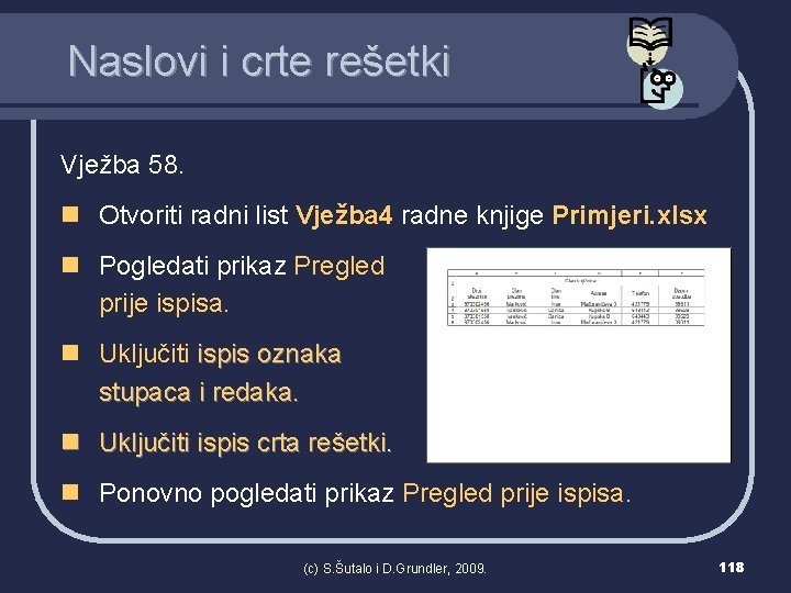 Naslovi i crte rešetki Vježba 58. n Otvoriti radni list Vježba 4 radne knjige