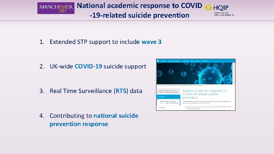National academic response to COVID -19 -related suicide prevention 1. Extended STP support to