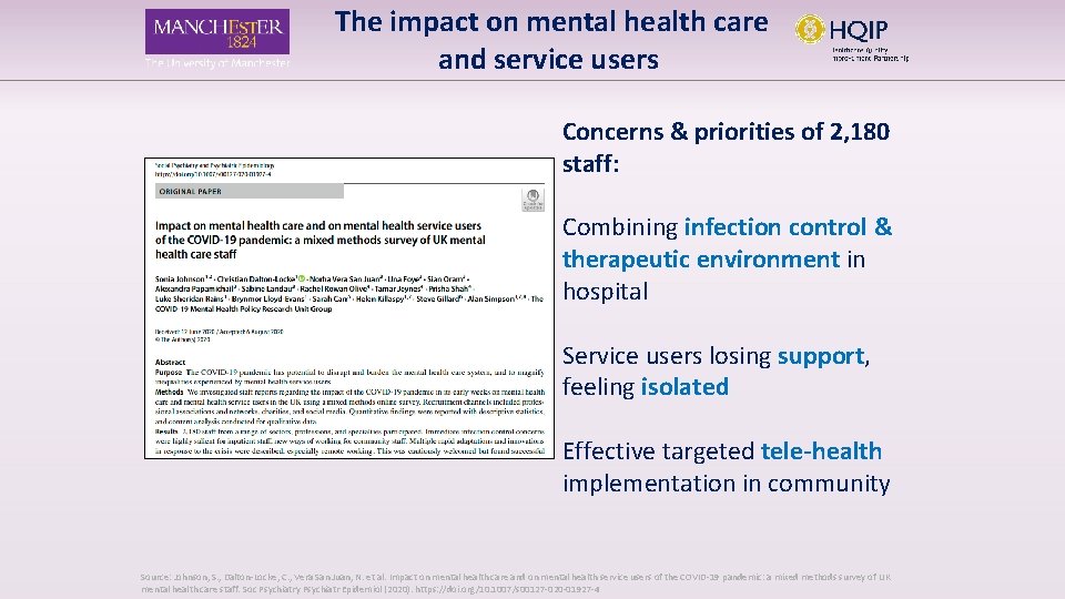 The impact on mental health care and service users Concerns & priorities of 2,