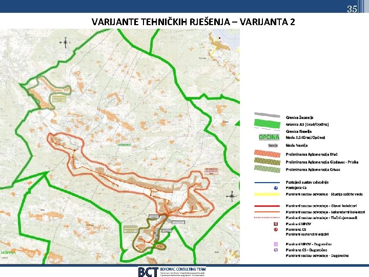 35 VARIJANTE TEHNIČKIH RJEŠENJA – VARIJANTA 2 