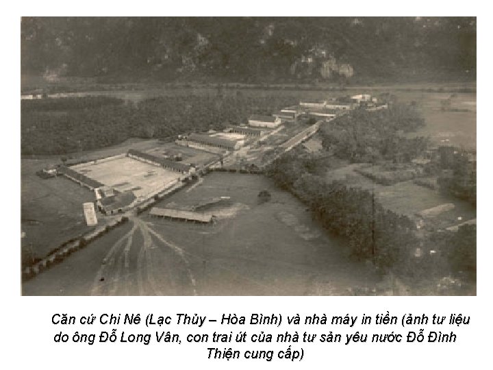 Căn cứ Chi Nê (Lạc Thủy – Hòa Bình) và nhà máy in tiền