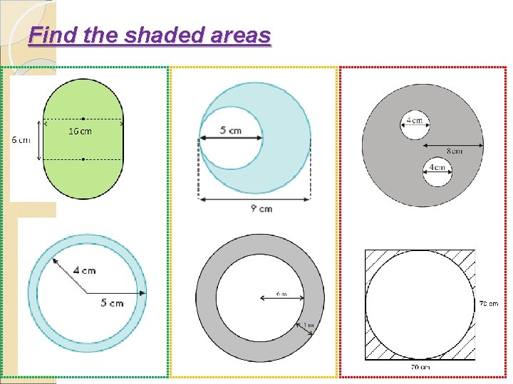 Find the shaded areas 