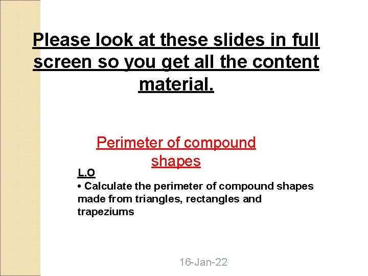 Please look at these slides in full screen so you get all the content