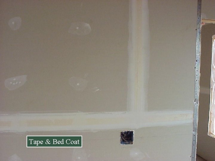 Tape & Bed Coat Tape & Bed Coat