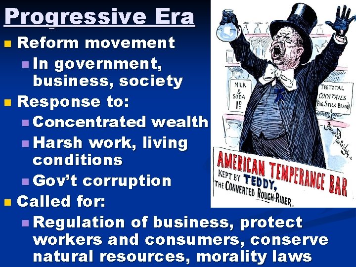 Progressive Era Reform movement n In government, business, society n Response to: n Concentrated Progressive Era Reform movement n In government, business, society n Response to: n Concentrated