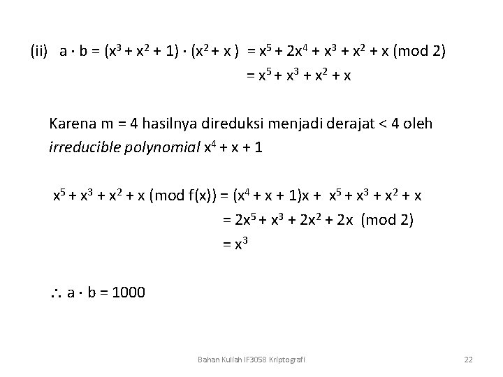 (ii) a b = (x 3 + x 2 + 1) (x 2 +