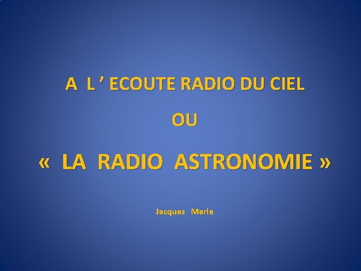 PRESENTATION AMAS A L ECOUTE RADIO DU CIEL