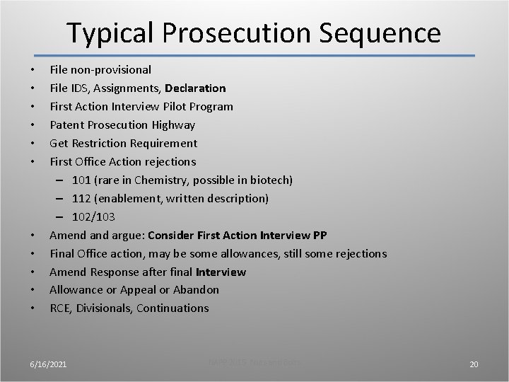 Typical Prosecution Sequence • • • File non-provisional File IDS, Assignments, Declaration First Action Typical Prosecution Sequence • • • File non-provisional File IDS, Assignments, Declaration First Action