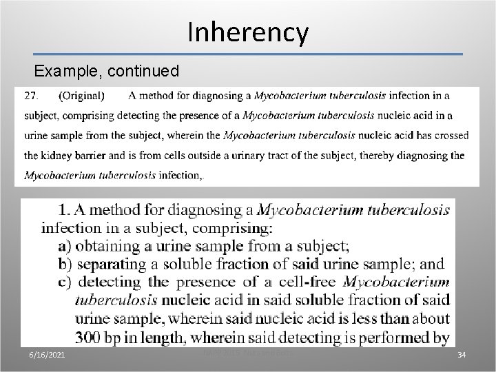 Inherency Example, continued 6/16/2021 NAPP 2015 Nuts and Bolts 34 Inherency Example, continued 6/16/2021 NAPP 2015 Nuts and Bolts 34