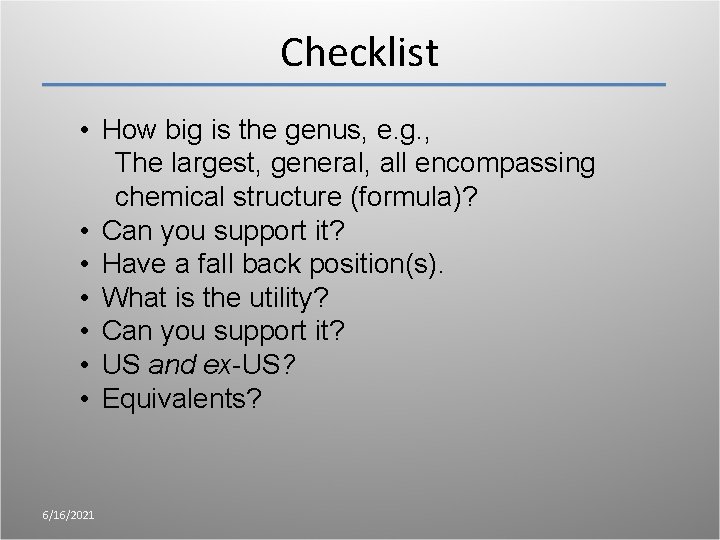 Checklist • How big is the genus, e. g. , The largest, general, all Checklist • How big is the genus, e. g. , The largest, general, all