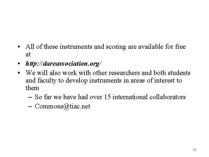 • All of these instruments and scoring are available for free at • • All of these instruments and scoring are available for free at •