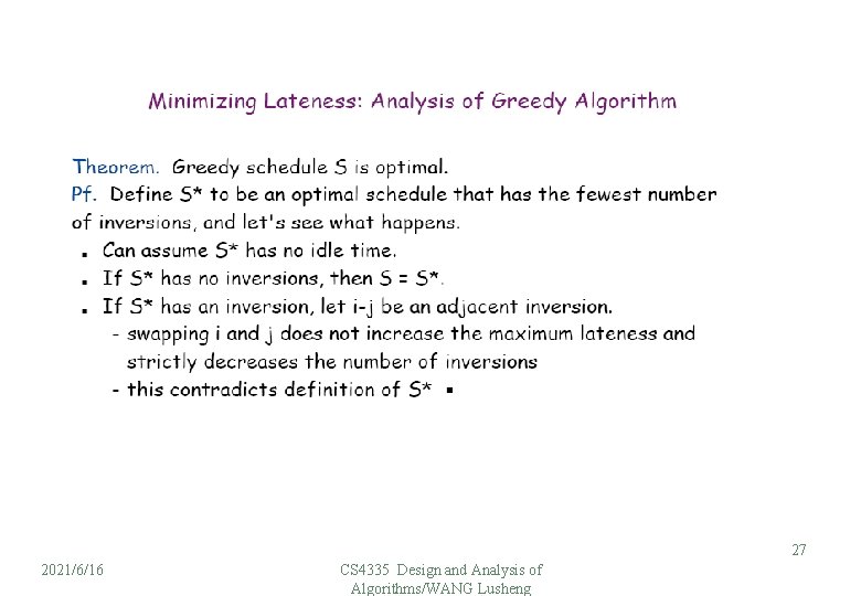 27 2021/6/16 CS 4335 Design and Analysis of Algorithms/WANG Lusheng 