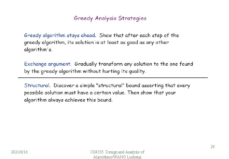 29 2021/6/16 CS 4335 Design and Analysis of Algorithms/WANG Lusheng 