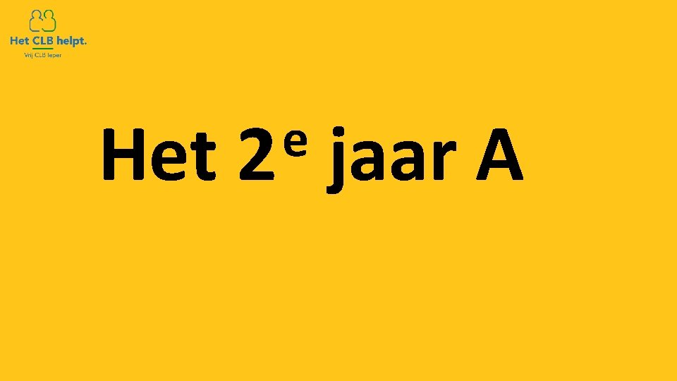 Het e 2 jaar A 