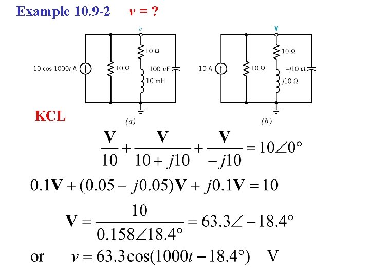 Example 10. 9 -2 KCL v=? 
