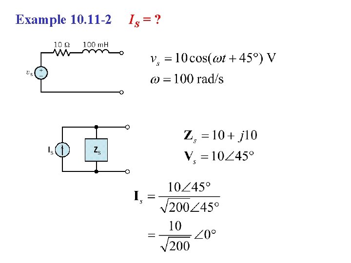Example 10. 11 -2 IS = ? 