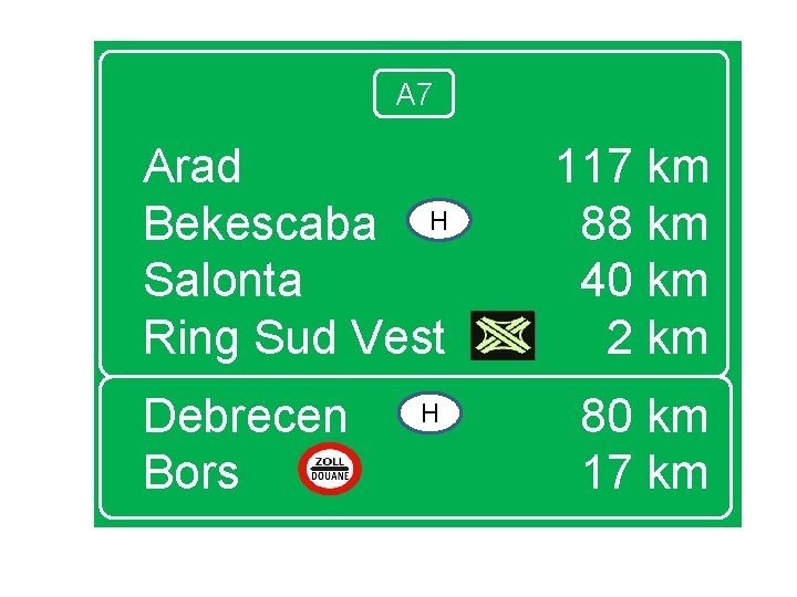 A 7 Arad Bekescaba H Salonta Ring Sud Vest Debrecen Bors H 117 km