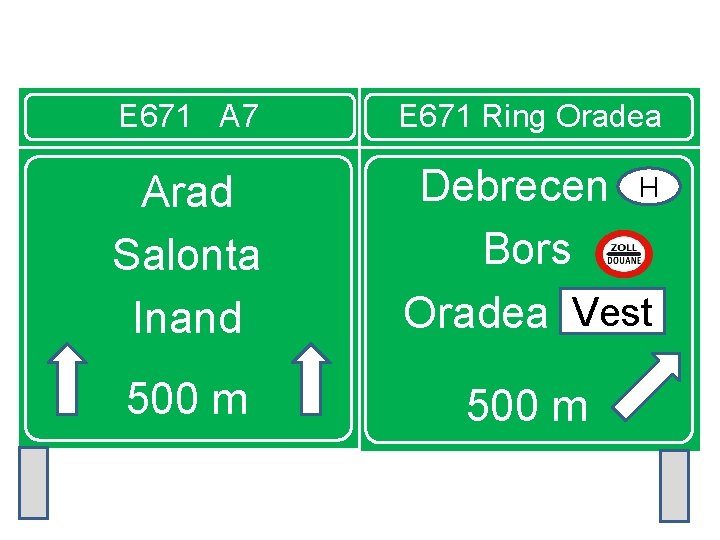 E 671 A 7 E 671 Ring Oradea Arad Salonta Inand Debrecen H Bors