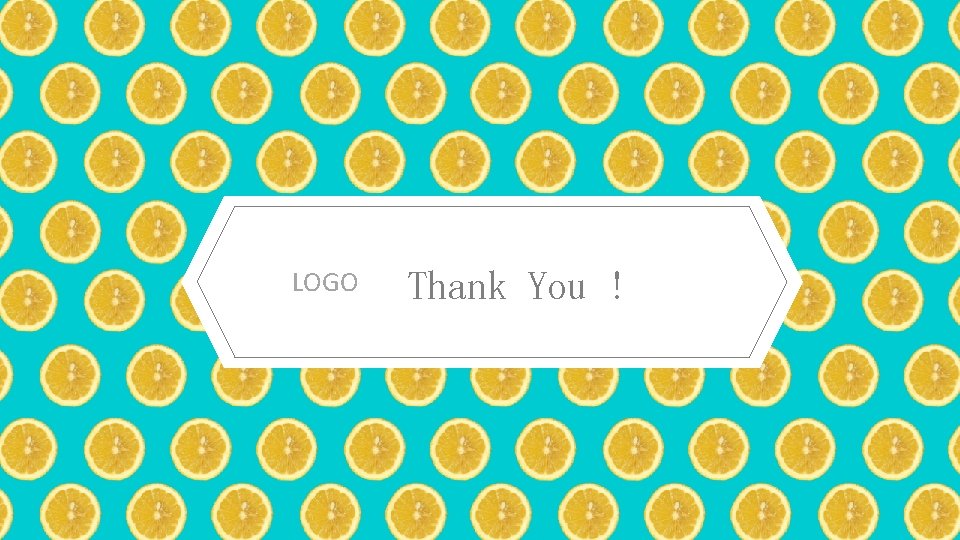 LOGO Thank You ! 