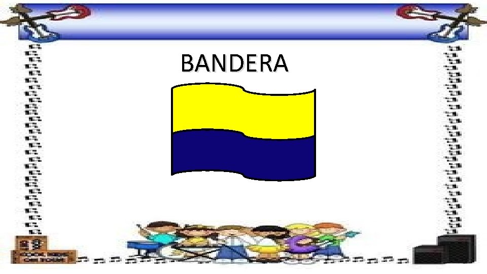 BANDERA 
