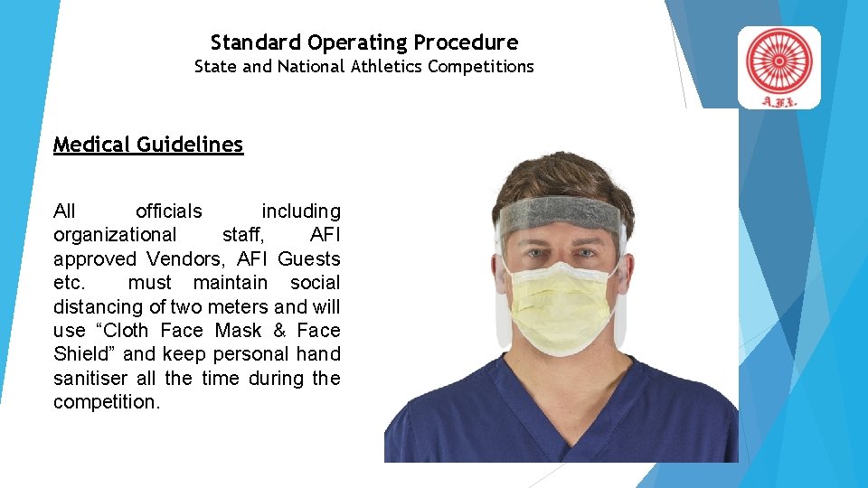Standard Operating Procedure State and National Athletics Competitions Medical Guidelines All officials including organizational