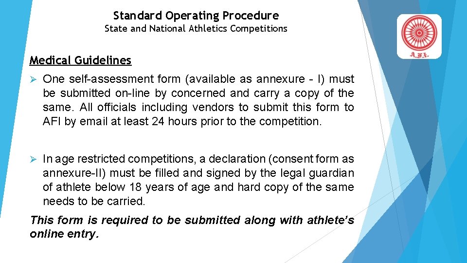 Standard Operating Procedure State and National Athletics Competitions Medical Guidelines One self-assessment form (available