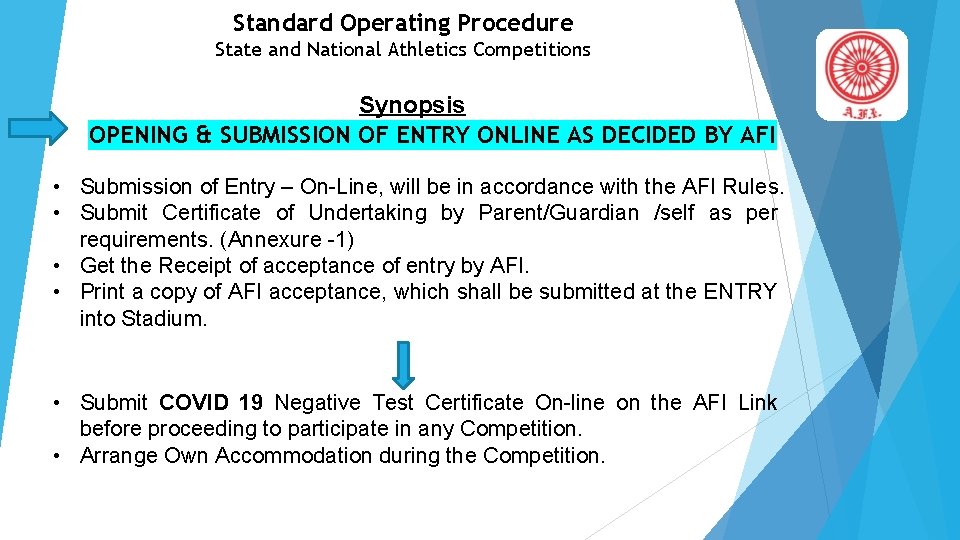 Standard Operating Procedure State and National Athletics Competitions Synopsis OPENING & SUBMISSION OF ENTRY
