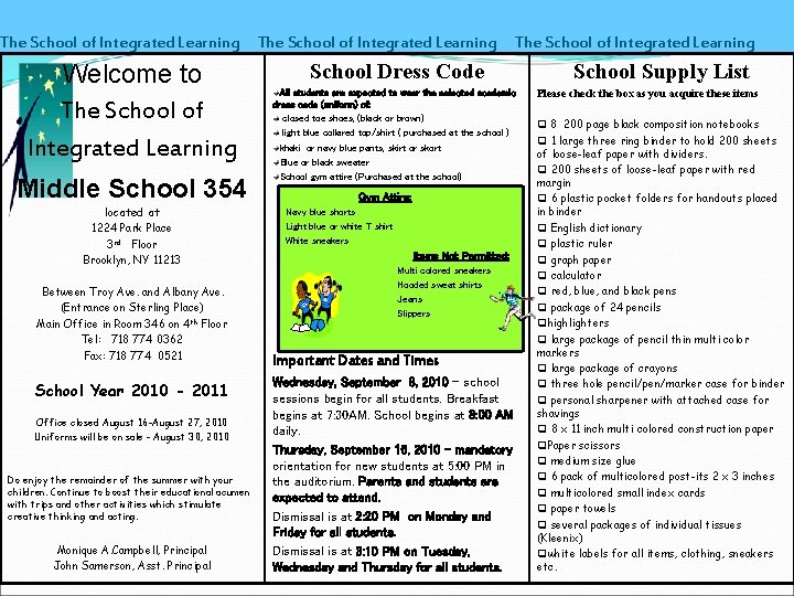 The School of Integrated Learning Welcome to The School of Integrated Learning Middle School