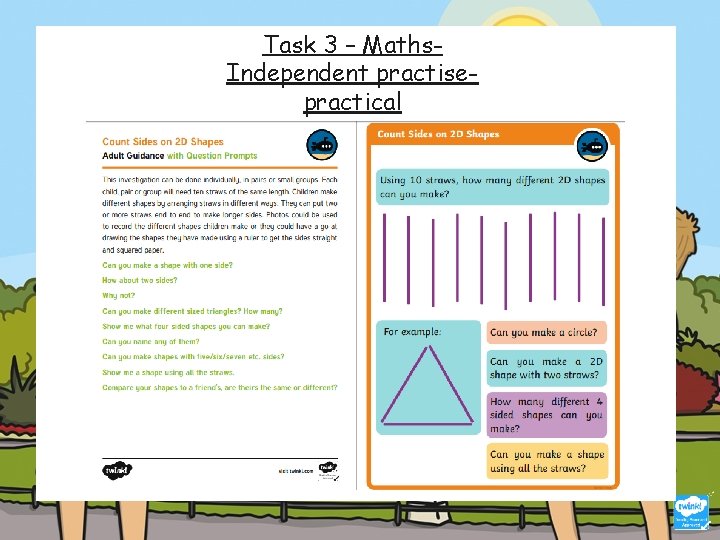 Task 3 – Maths. Independent practisepractical 