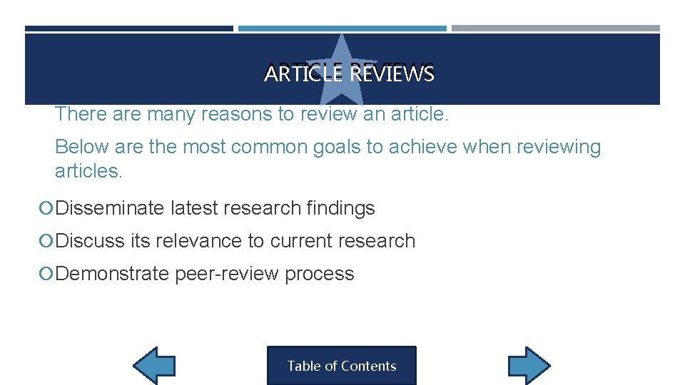 ARTICLE REVIEWS There are many reasons to review an article. Below are the most ARTICLE REVIEWS There are many reasons to review an article. Below are the most