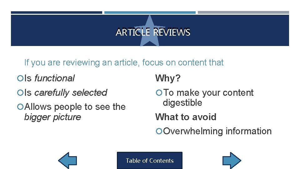 ARTICLE REVIEWS If you are reviewing an article, focus on content that Is functional ARTICLE REVIEWS If you are reviewing an article, focus on content that Is functional