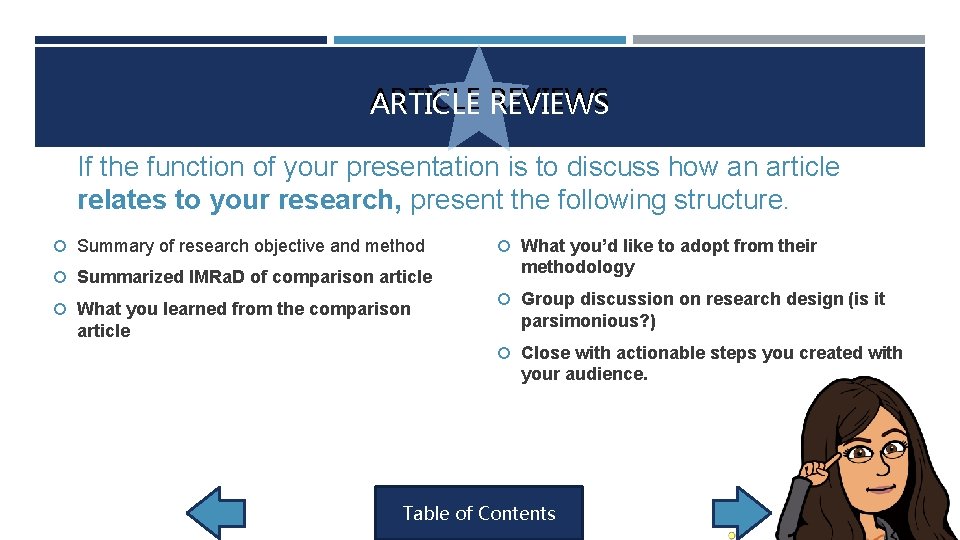 ARTICLE REVIEWS If the function of your presentation is to discuss how an article ARTICLE REVIEWS If the function of your presentation is to discuss how an article
