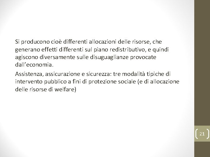 Ferrera, Le politiche sociali, Il Mulino, 2012 Capitolo I. L’analisi delle politiche sociali e