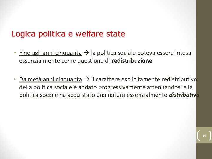 Ferrera, Le politiche sociali, Il Mulino, 2012 Capitolo I. L’analisi delle politiche sociali e