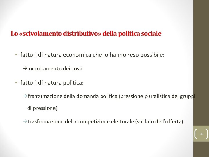 Ferrera, Le politiche sociali, Il Mulino, 2012 Capitolo I. L’analisi delle politiche sociali e