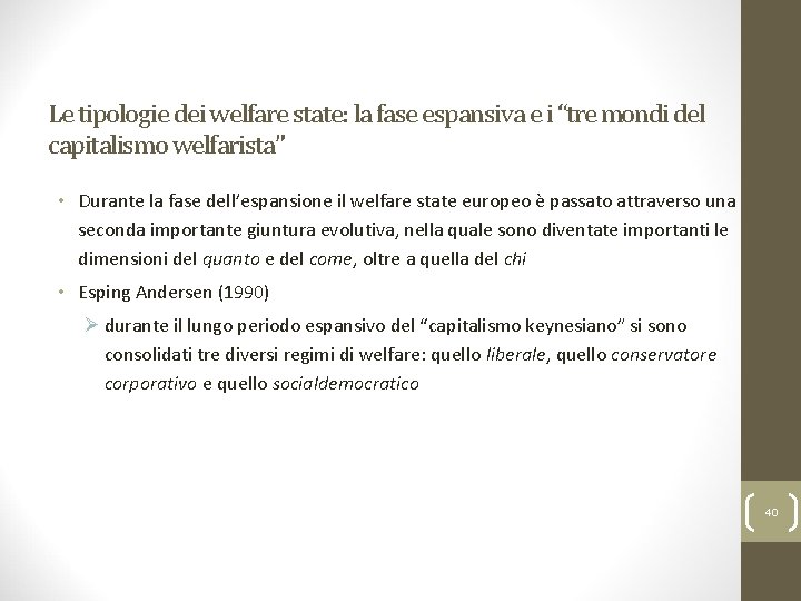 Ferrera, Le politiche sociali, Il Mulino, 2012 Capitolo I. L’analisi delle politiche sociali e
