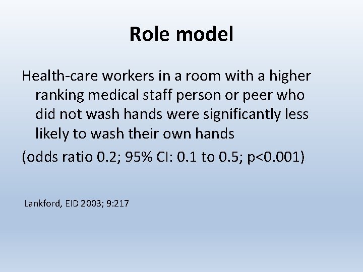 Role model Health-care workers in a room with a higher ranking medical staff person