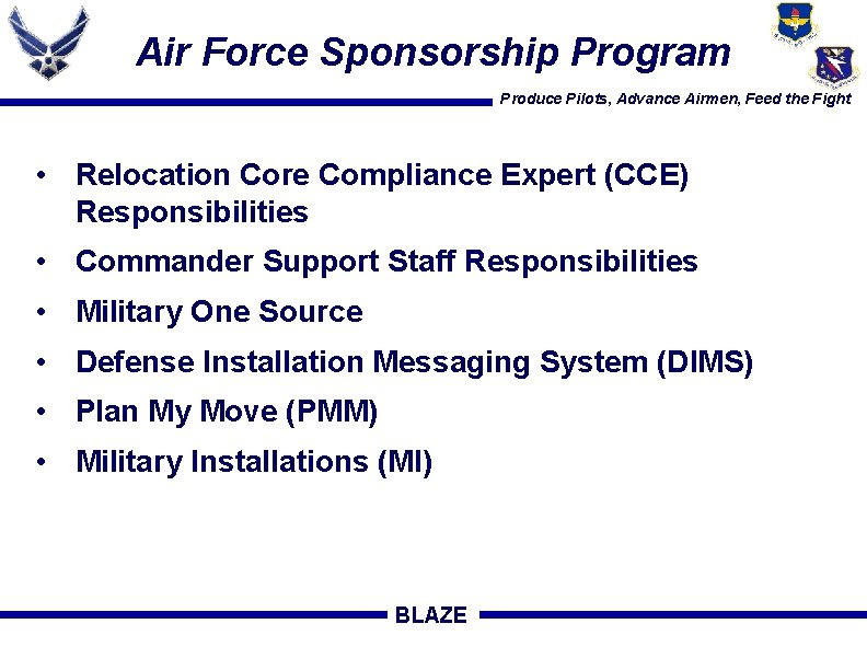Air Force Sponsorship Program Produce Pilots, Advance Airmen, Feed the Fight • Relocation Core