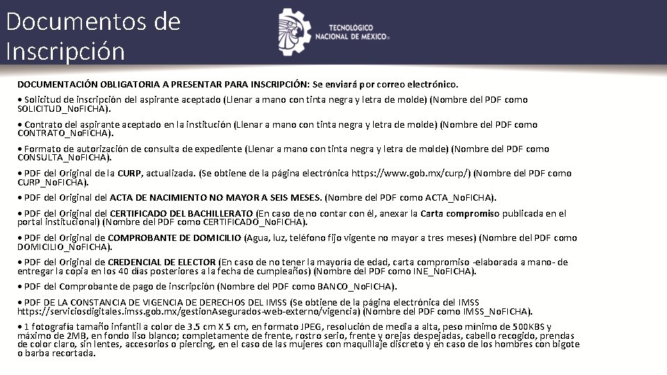 Documentos de Inscripción DOCUMENTACIÓN OBLIGATORIA A PRESENTAR PARA INSCRIPCIÓN: Se enviará por correo electrónico.